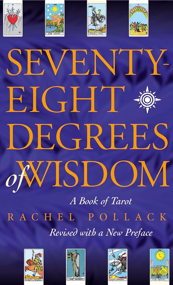 Portada del libro 78 degrees of wisdom de Rachel Pollack